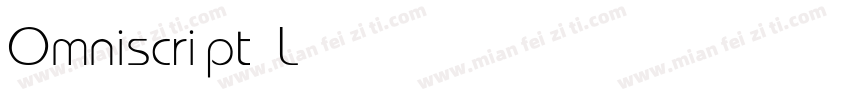 Omniscript Light字体转换
